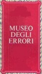 Al Museo degli Errori